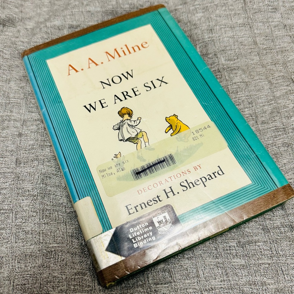 A.A. Milne NowWe Are Six Winnie The Pooh book